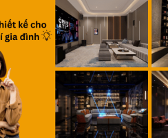 Ý tưởng thiết kế cho phòng giải trí gia đình