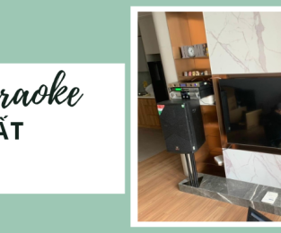 Lắp đặt dàn karaoke cực chất trị giá hơn 36 triệu đồng cho chị Yến ở Quận 7, Hồ Chí Minh 