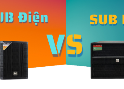 Cách phân biệt SUB Hơi Và SUB Điện . Nên mua loa sub hơi hay loa sub điện cho dàn karaoke gia đình ?