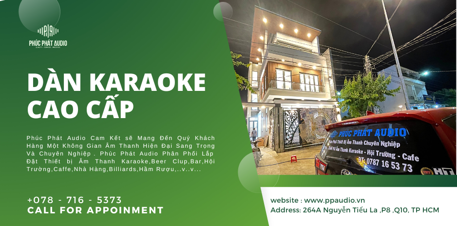 Phúc Phát Audio Lắp Đặt Thành Công Dàn Karaoke Cao Cấp Tại Biệt Thự Long An