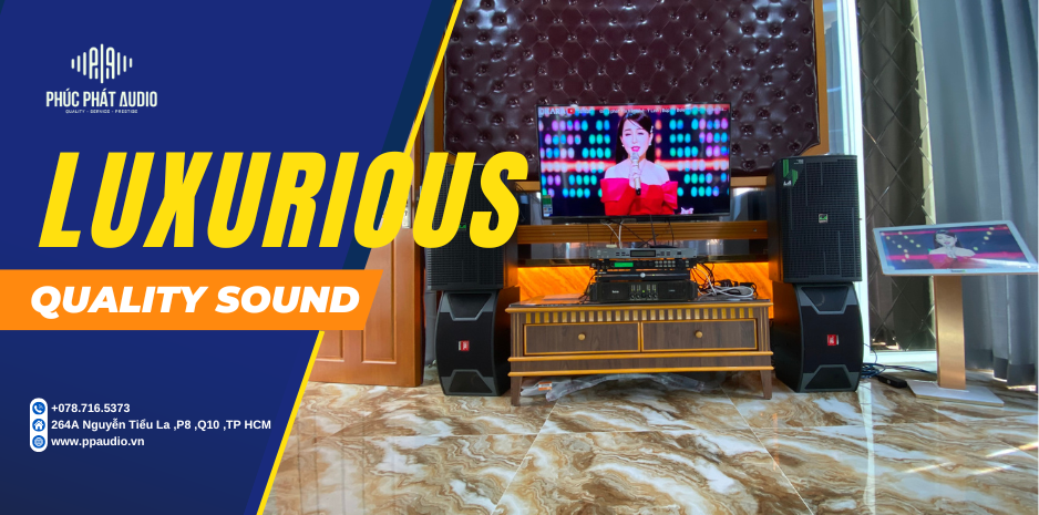 Phúc Phát Audio Nâng Cấp Thiết Bị Phòng Karaoke Gia Đình Chị Tâm tại Tiền Giang