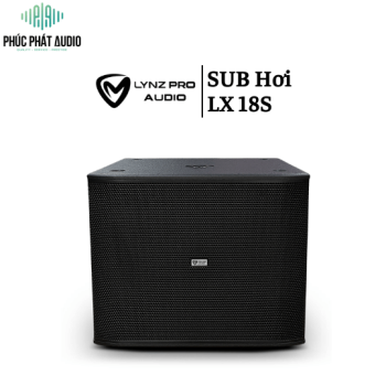 SUB Hơi LYNZ PROAUDIO LX 18S