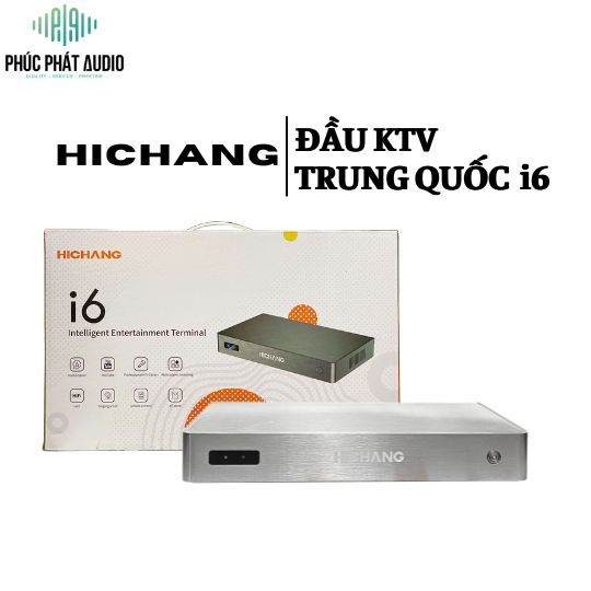 Đầu Karaoke Trung Quốc  HICHANG i6 
