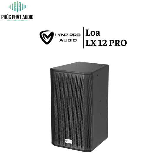Loa LYNZ PROAUDIO LX 12 PRO