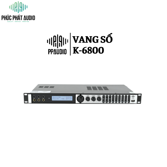Vang Số PPAUDIO K-6800