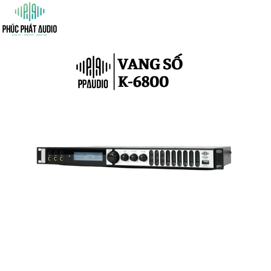 Vang Số PPAUDIO K-6800