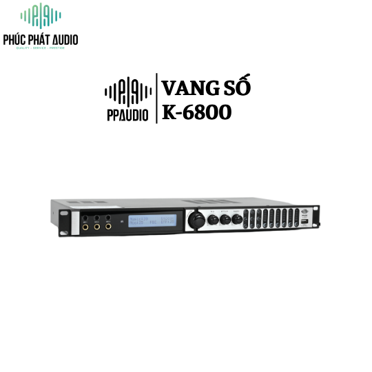 Vang Số PPAUDIO K-6800