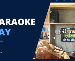 Lắp đặt Dàn karaoke gia đình cực hay cho anh Long ở Cần Giuộc , Long An