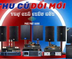 Thu cũ đổi mới dàn karaoke