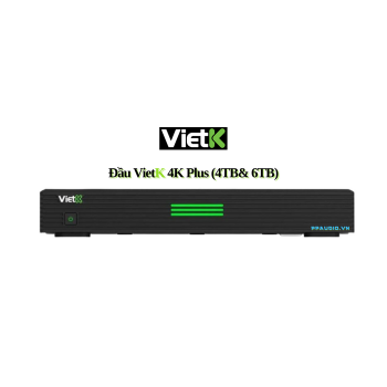 Đầu VietK 4K Plus 6TB