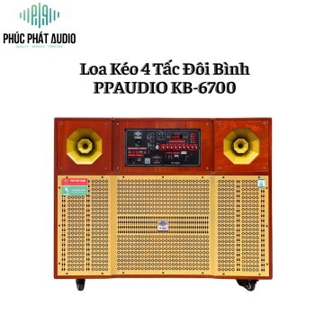 Loa Kéo 4 Tấc Đôi Bình PPAUDIO KB-6700
