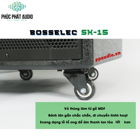 LOA DI ĐỘNG BOSSELEC SK-15