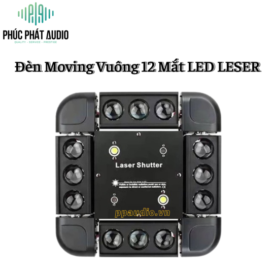 Đèn Moving Vuông 12 Mắt LED LASER