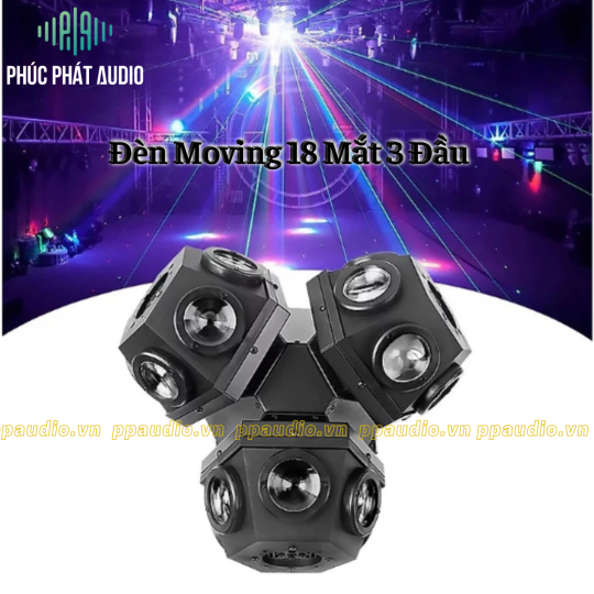 Đèn Moving 18 Mắt 3 Đầu Leb Laser