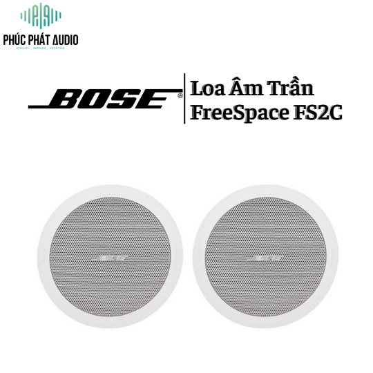 Loa Âm Trần Bose FreeSpace FS2C 