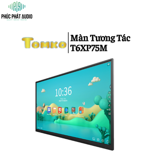 Màn Hình Tương Tác TOMKO T6XP75M 75inch
