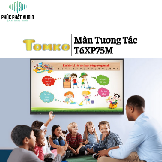 Màn Hình Tương Tác TOMKO T6XP75M 75inch