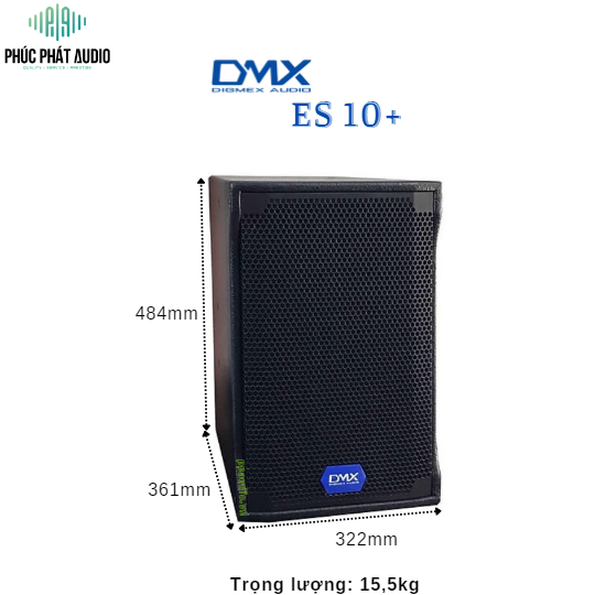Loa DMX ES 10+ Chính Hãng
