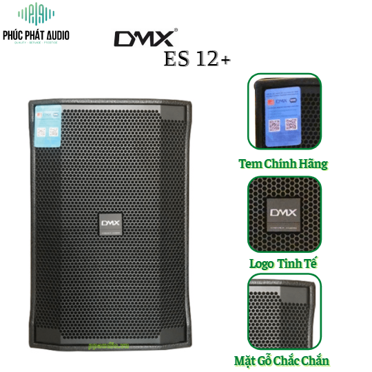 Loa DMX ES-12+ Chính Hãng