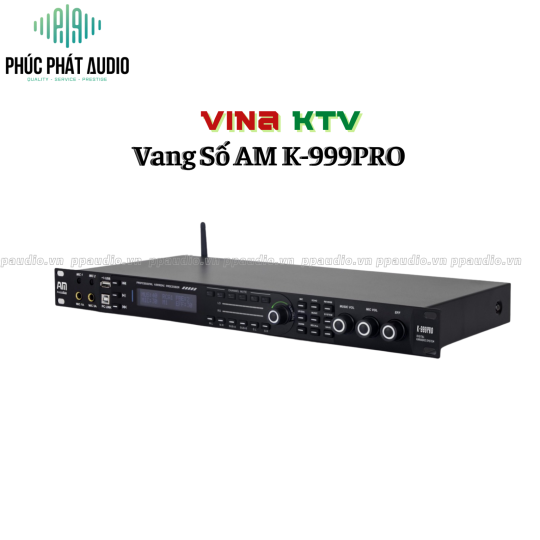 Vang Số AM K-999 Pro