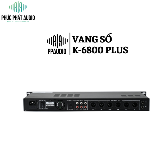 Vang Số PPAUDIO K-6800 PLUS 